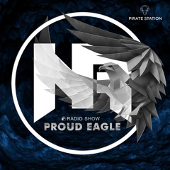 Nelver - Proud Eagle Radio Show #480 [Pirate Station Online] (09-08-2023)