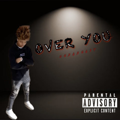 OVER YOU! “Lonely Hearts Anthem”