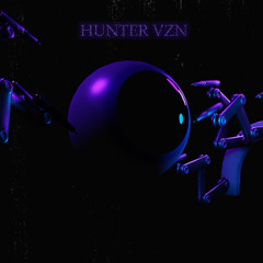 HUNTER VZN - OUT NOW