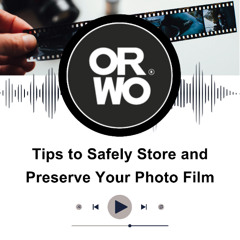 Tips to Safely Store and Preserve Your Photo Film