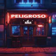 Peligroso