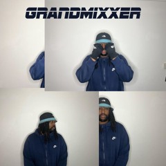 GRANDMIXXER - Return From Parts Unknown
