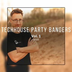 Techhouse Party Bangers 2023 Vol. 1