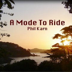 A Mode To Ride