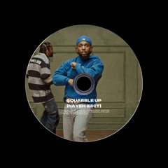 KENDRICK LAMAR - SQUABBLE UP (NAYEH EDIT)