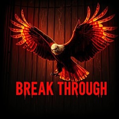 Break Through