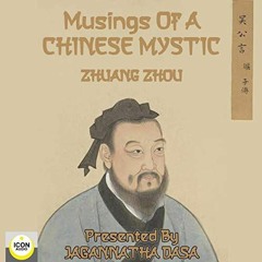 READ EBOOK 📭 Musings of a Chinese Mystic by  Zhuang Zhou,Jagannatha Dasa,The Icon Pl