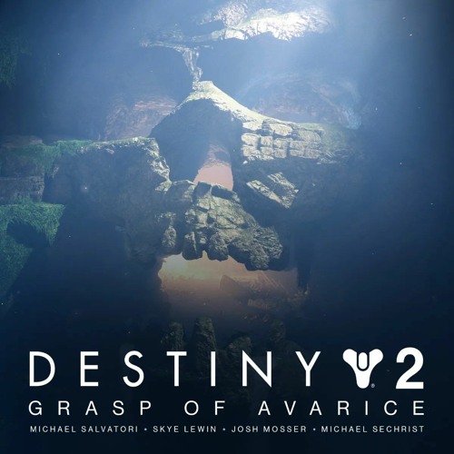 Destiny 2: Grasp of Avarice (Anniversary Dungeon OST) | Cover