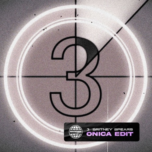 Britney Spears - 3 (Onica Edit)