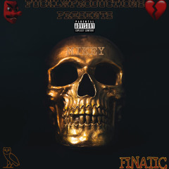 DEAD MIKEY - FINATIC (@ProdBy.MIKEYY DISS)