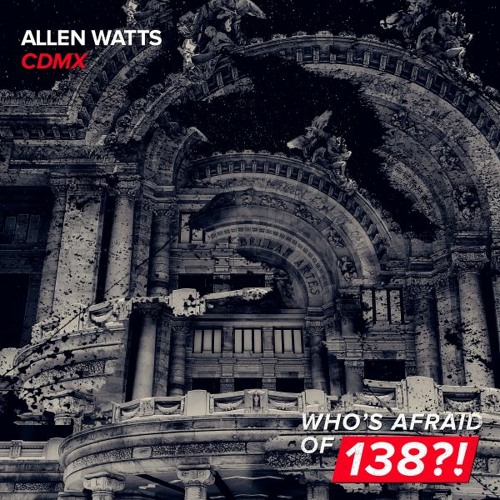 Allen Watts - CDMX (Stuart Davidson Bootleg)FREE DOWNLOAD