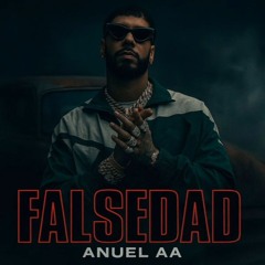 Anuel AA - Falsedad