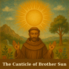 The Canticle of Brother Sun