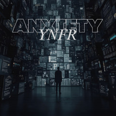 Anxiety