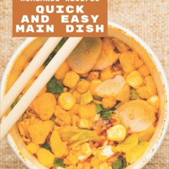 PDF✔read❤online Wow! 1001 Homemade Quick and Easy Main Dish Recipes: A Timeless Homem