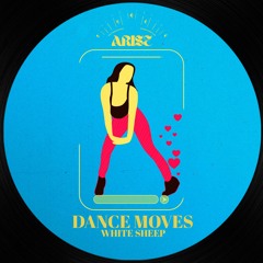 White Sheep - Dance Moves (Original Mix)[ARS006]