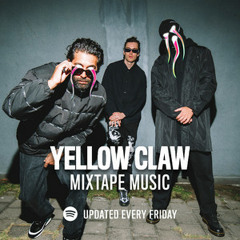 Yellow Claw Mixtape Music | CRUSH