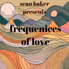 Frequencies Of Love