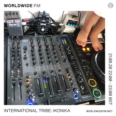 IKONIKA WORLDWIDE FM MIX:INTERNATIONAL TRIBE