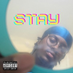 Stay (Freestyle)