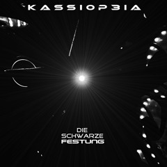 Kassi0p3ia - Die Schwarze Festung