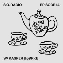 SPIRITUAL OBJECTS RADIO EPISODE 14 W/ KASPER BJØRKE