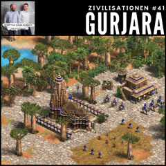 [GER] Zivilisationen #41: Gurjara