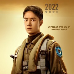 Born To Fly OST - Wang Yibo