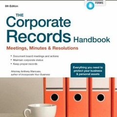 [Access] [EPUB KINDLE PDF EBOOK] The Corporate Records Handbook: Meetings, Minutes & Resolutions by