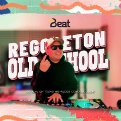 mix reggaeton ond school vol 2