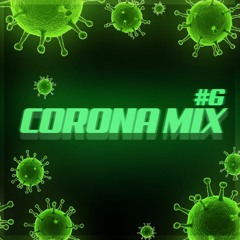 CORONA MIX # 6
