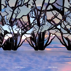 Blue Swing By Carlos Vivanco & Jason Mowry