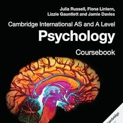 get [PDF] Cambridge International AS and A Level Psychology Coursebook