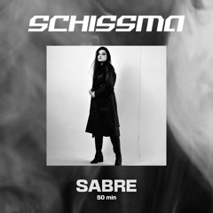 SCHISSMA PODCAST 006 / SABRE