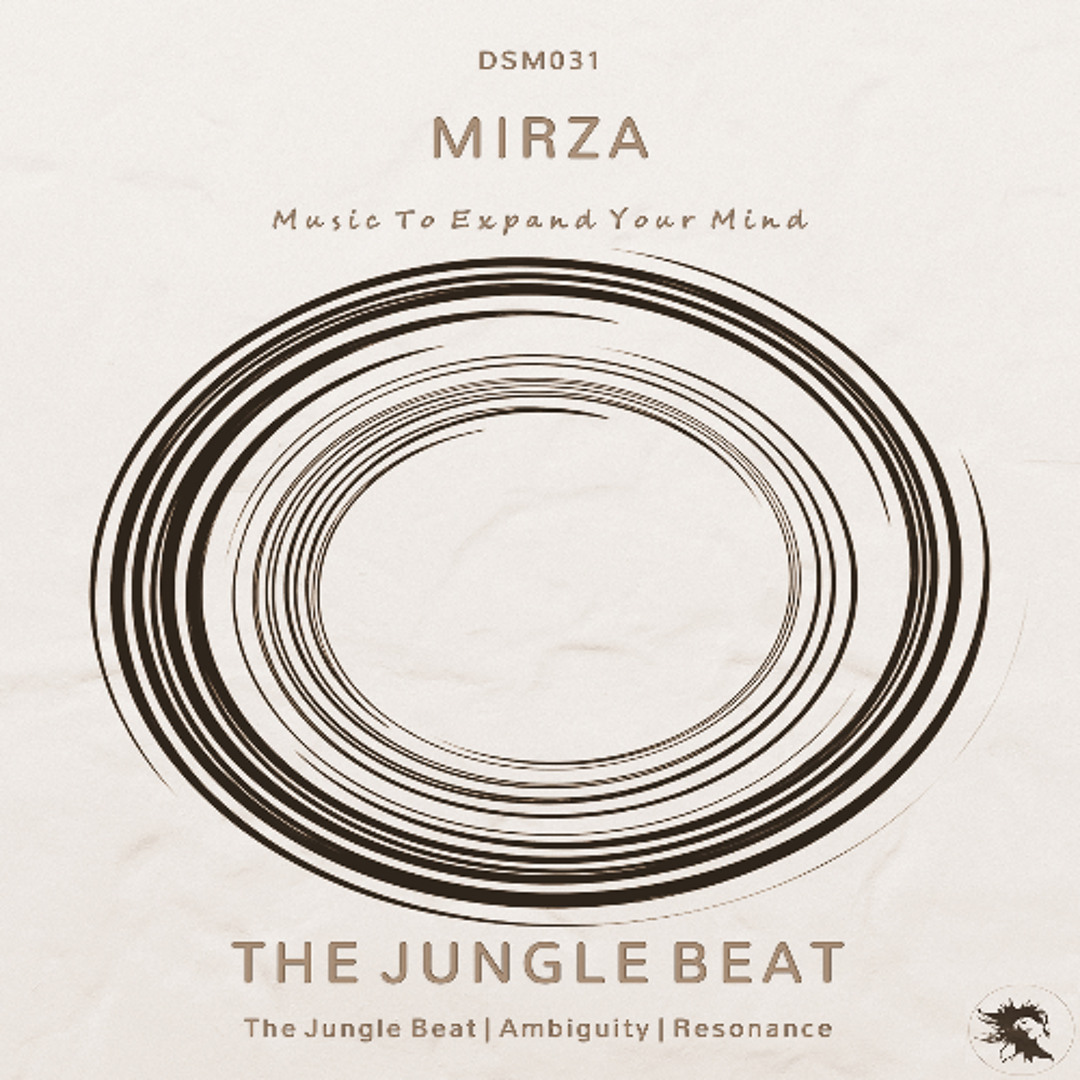Stream DSM031 | Mirza - The Jungle Beat (Original Mix) by