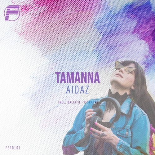 Aidaz - Tamanna (Original Mix)
