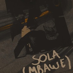 NCO, Bird (ft. Loyal) - Sola (Mbawe)