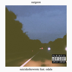 surgeon (feat. Odala) [prod. ross gossage x jkei]