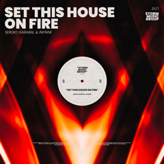SET THIS HOUSE ON FIRE