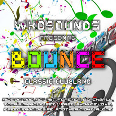 BOUNCE - Classic Clubland Part 1 (Old Mix From Couple Years Ago)