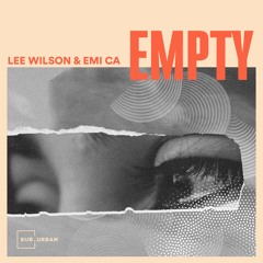 Lee Wilson, Emi CA - Empty (Original Mix)