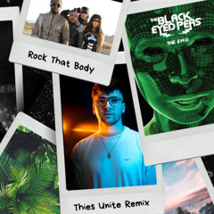 Rock That Body - Thies Unite Remix (Extended)