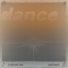 Patchwork In the Mix mix Oct 2025