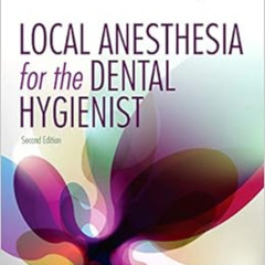 [Read] KINDLE 💔 Local Anesthesia for the Dental Hygienist by Demetra D. Logothetis R