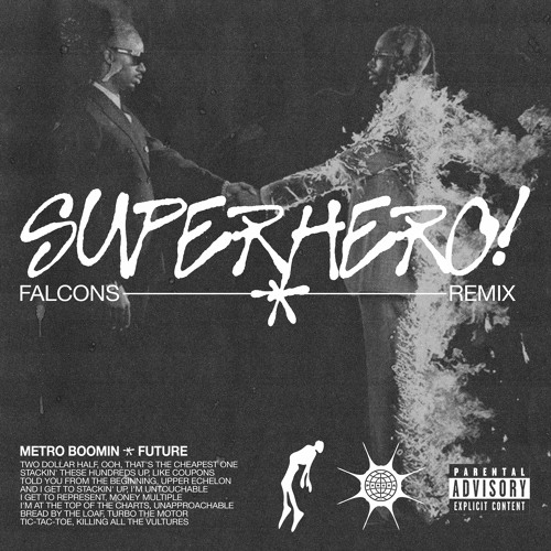 Stream Superhero (Falcons remix) by FALCONS