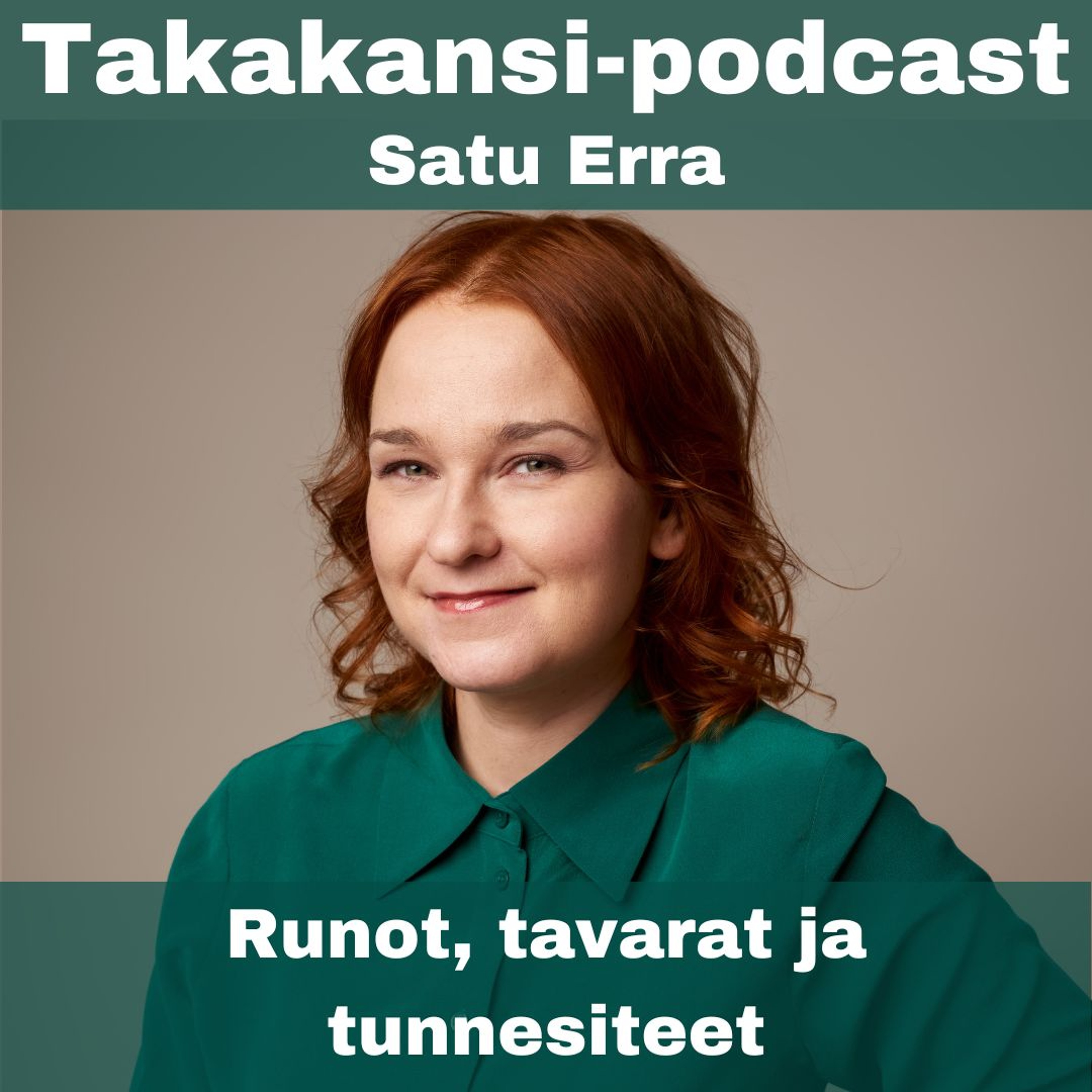 Satu Erra - Runot, tavarat ja tunnesiteet