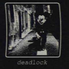 Wednesday’s Identify: DeadLock (Teaser) by Sandi