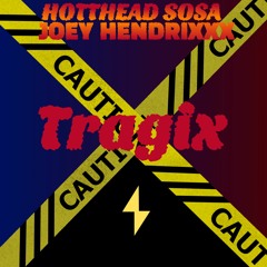 HottHead 5hine  - Tragic (Joey Hendrixxx)