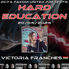 💪🏻👿_VICTORIA FRANCHES @ HARD EDUCATION_💪🏻👿_By_☢️DCP & FAKOM UNITED☢️