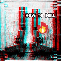Chris Jay_How To Drill (Official Audio).mp3